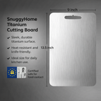 SnuggyHome Titanium Cutting Board